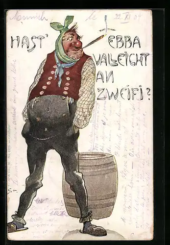 Künstler-AK Hast' ebba vailleicht an Zweifi?, Mann mit Zigarre und Zahnweh
