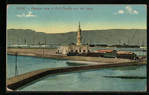 AK Suez, General view of Port-Tewfik an the Canal