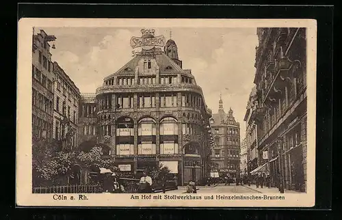 AK Köln a. Rhein, am Hof mit Stollwerkhaus und Heinzelmännchen-Brunnen