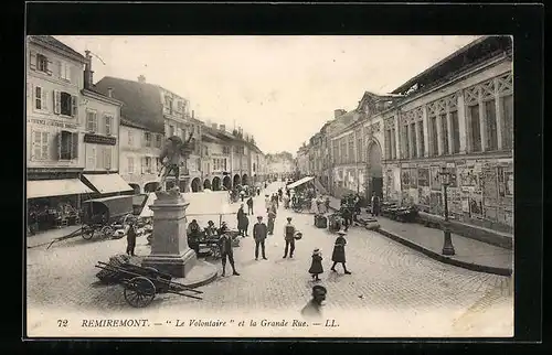 AK Remiremont, Le Volontaire et la Grande Rue