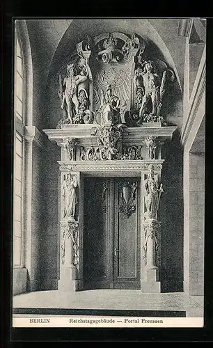AK Berlin-Tiergarten, Portal Preussen vom Reichstagsgebäude
