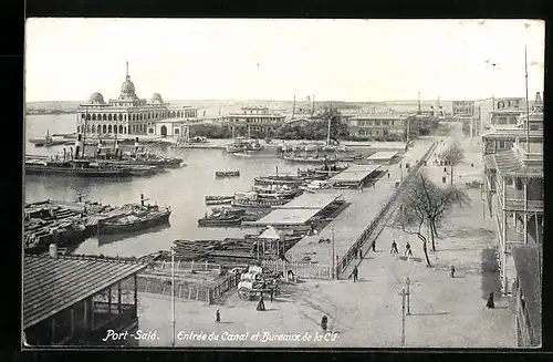 AK Port-Said, Entree du Canal et Bureaux de la Cie