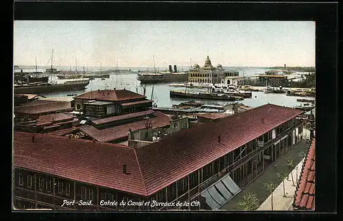 AK Port-Said, Entree du Canal et Bureaux de la Cie