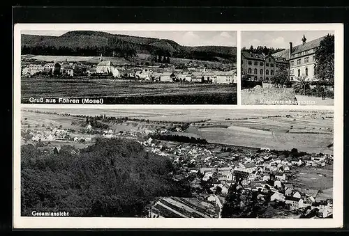 AK Föhren /Mosel, Kindererziehungsheim, Teilansicht, Gesamtansicht