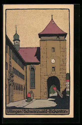 Steindruck-AK Villingen i. Schwarzwald, Blick auf Bickentor