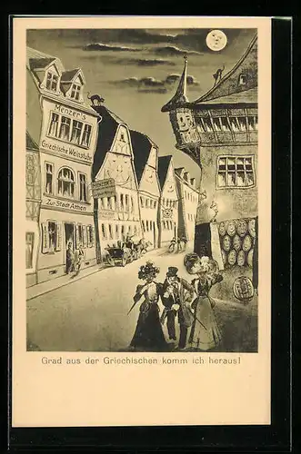 Wirtshaus-AK Neckargemünd, Strassenpartie mit Griechischer Weinstube zur Stadt Athen, aus der Sicht eines Betrunkenen