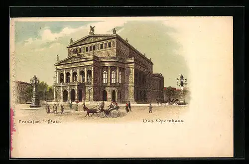 Lithographie Frankfurt a./Main, Das Opernhaus mit Kutsche