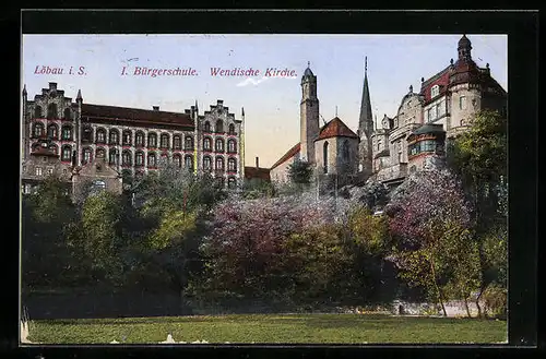 AK Löbau i. S., I. Bürgerschule und Wendische Kirche