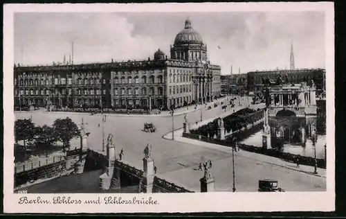 AK Berlin, Schloss und Schlossbrücke