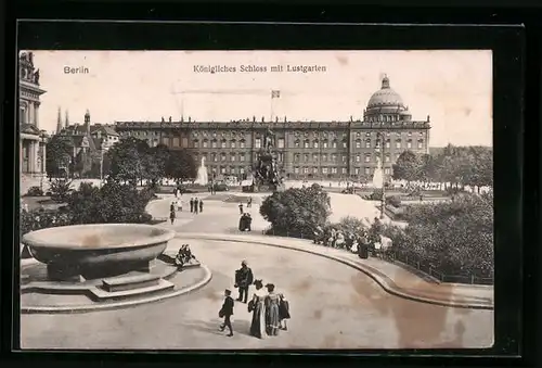 AK Berlin, Königliches Schloss mit Lustgarten