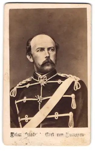 Fotografie unbekannter Fotograf und Ort, Portrait Prinz Friedrich Carl von Preussen in Uniform mit Orden