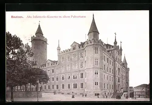 AK Bautzen, Alte Infanterie-Kaserne mit altem Pulverturm