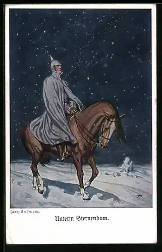 Künstler-AK Franz Stassen: Unterm Sternendom, Soldat mit Pickelhaube zu Pferde im Schnee