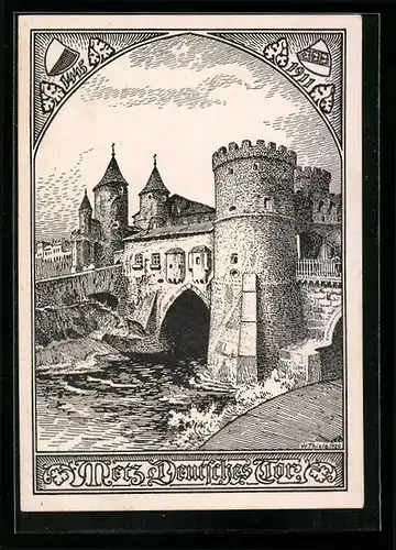 Künstler-AK Metz /Lothringen, Das Deutsche Tor