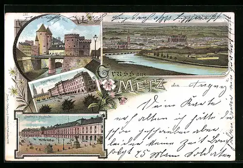 Lithographie Metz, Pionier-Kaserne, Deutsches Thor, Stadthaus u. Hauptwache