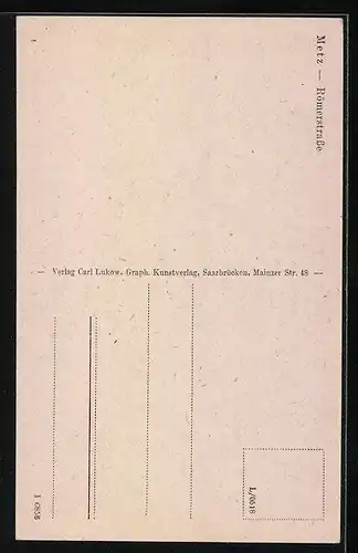 AK Metz, Römerstrasse mit Passanten