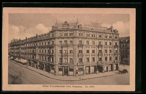 AK Dresden, Hotel Europäischer Hof