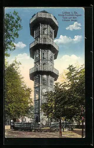 AK Löbau i. Sa., König-Friedrich-August-Turm auf dem Löbauer Berge
