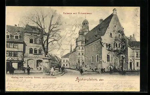 AK Aschersleben, Rathaus mit Hohestrasse