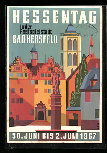 Künstler-AK Bad Hersfeld, Reklamme Hessentag, 30. Juni bis 2. Juli 1967