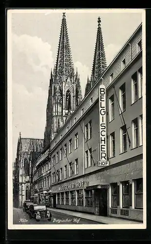 AK Köln, Hotel Belgischer Hof