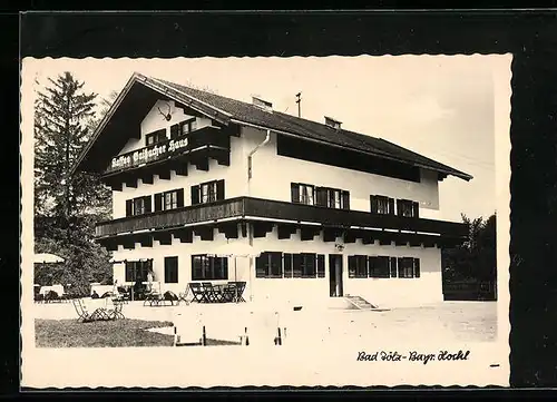 AK Bad Tölz /Bayr. Hochl., Kaffee Gaissbacher Haus