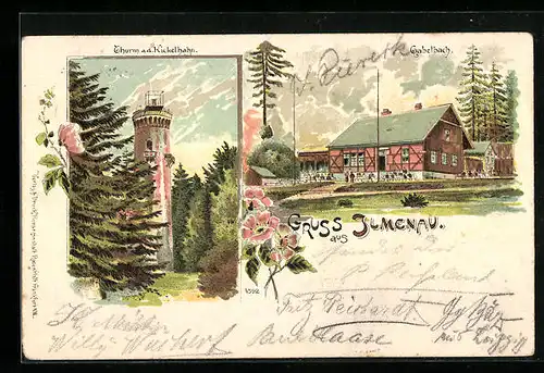 Lithographie Ilmenau, Gabelbach-Gasthaus, Thurm auf dem Kickelhahn