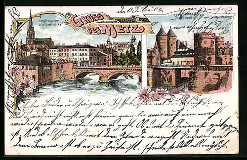 Lithographie Metz, Deutsches Tor, Jungfernwehr und Mittelbrücke