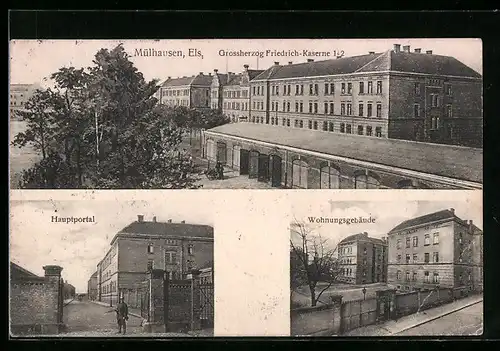 AK Mülhausen, Els., Grossherzog Friedrich-Kaserne und Hauptportal