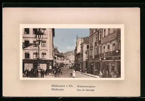 AK Mülhausen i. Els., Strasse Wildemannsgasse mit Passanten