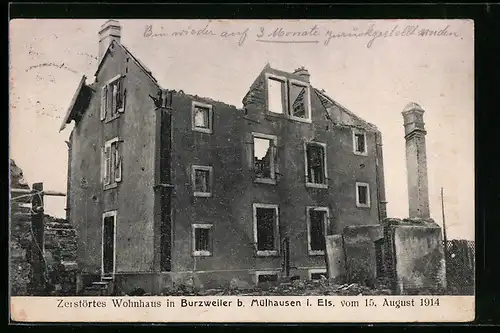 AK Burzweiler b. Mülhausen, Zerstörtes Wohnhaus 1914