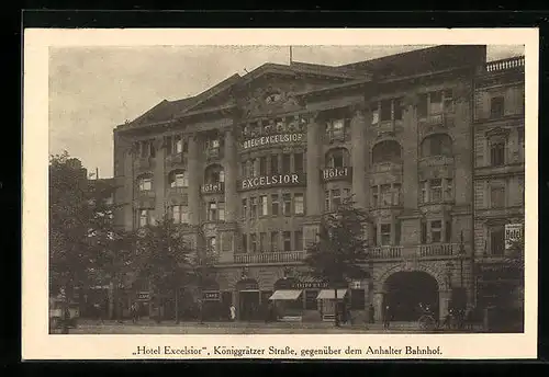 AK Berlin, Hotel Excelsior in der Königgrätzer Strasse