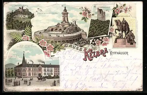 Lithographie Kelbra a. Kyffhäuser, Hotel Kaiserhof, Rothenburg, Kaiser-Wilhelm-Denkmal