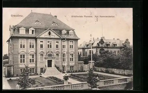 AK Graudenz / Grudziadz, Städtisches Museum, Kgl. Kommandantur