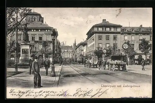 AK Mainz, Theaterplatz und Ludwigstrasse mit Denkmal