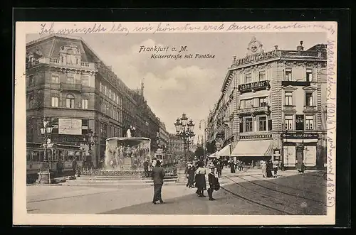 AK Frankfurt a. M. Kaiserstrasse mit Fontäne