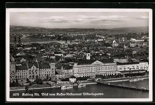 AK Koblenz /Rh., Blick vom Cafe-Restaruant Viktoriagarten auf den Ort