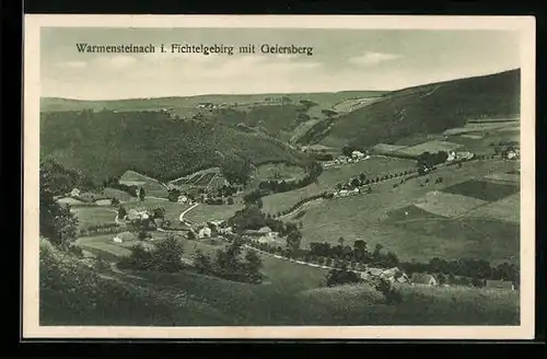 AK Warmensteinach i. Fichtelgebirge, Panorama mit Geiersberg