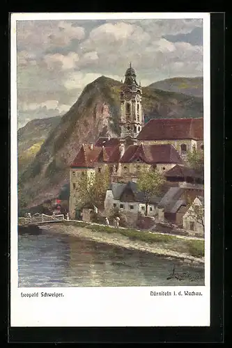 Künstler-AK Leopold Schweiger: Dürnstein i. d. Wachau, Ortsansicht mit Kirche