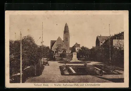 AK Velbert Rhld., Walter Rathenau-Platz u. Christuskirche