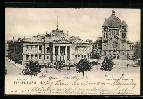 AK Strassburg i. E., Justizpalast, Neue Jung St. Peterkirche