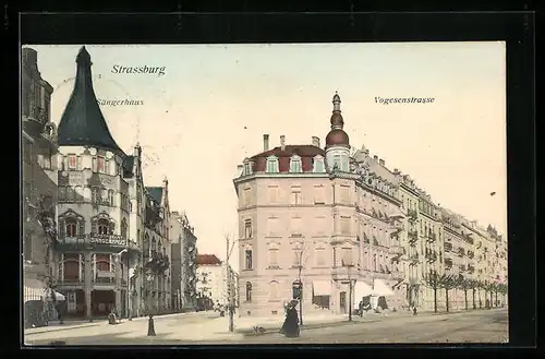 AK Strassburg, Sängerhaus u. Vogesenstrasse