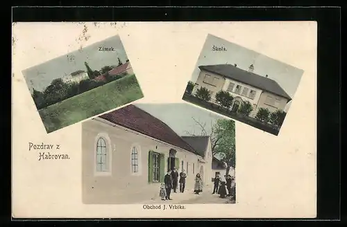 AK Habrovany, Obchod J. Vrbika, Skola, Zamek