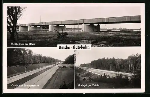 AK Reichsautobahn, Mainbrücke, Mainzerstrasse, Anfahrt zur Brücke