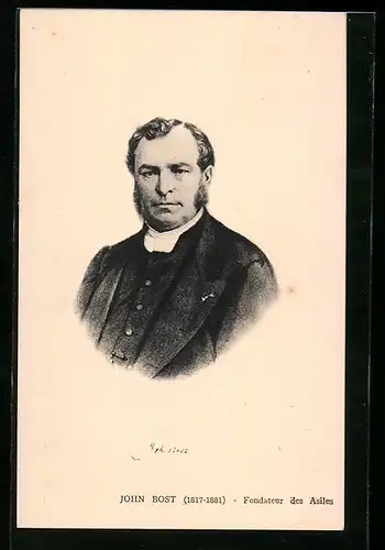 AK John Bost, Fondateur des Asiles