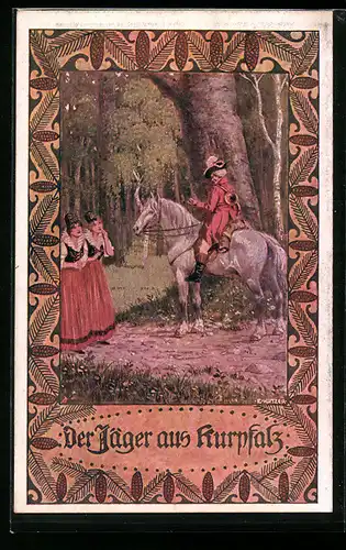 Künstler-AK Ernst Kutzer: Der Jäger aus der Kurpfalz