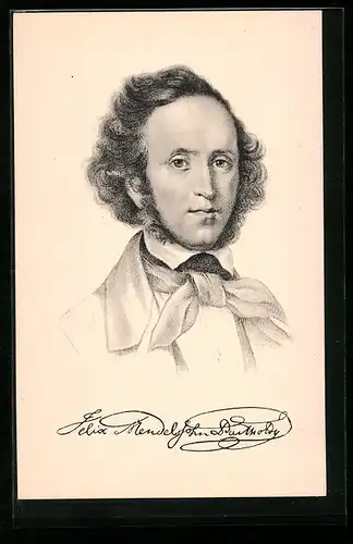 AK Felix Mendelssohn Bartholdy, Komponist, 1809-1847