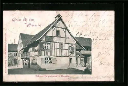 AK Hausen, Hebels Heimathaus im Wiesenthal