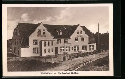 AK Ording, Nordseebad, Wald-Hotel