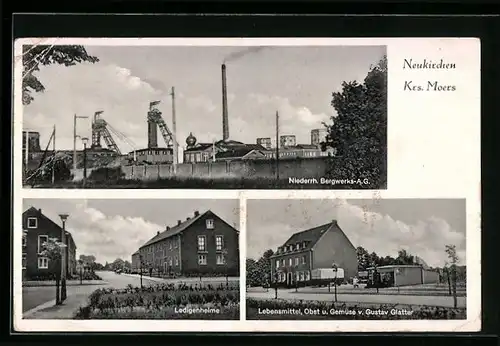 AK Neukirchen Kreis Moers, Niederrh. Bergwerks-AG, Ledigenheime
